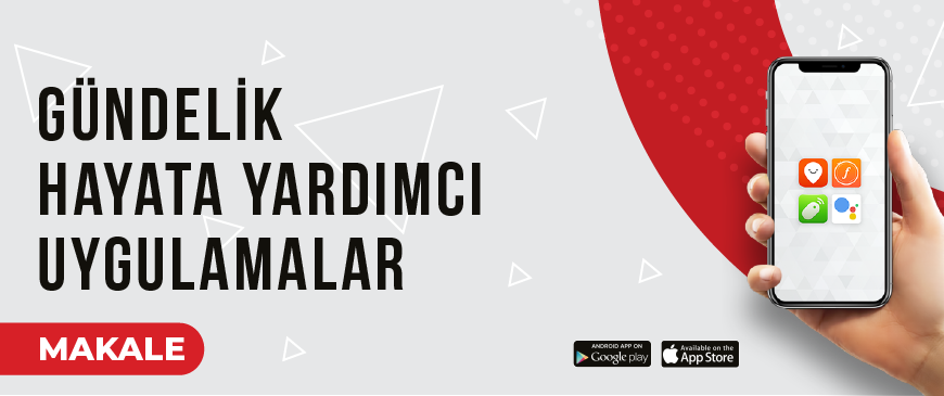 Gündelik Hayata Yardımcı 5 Android Uygulama